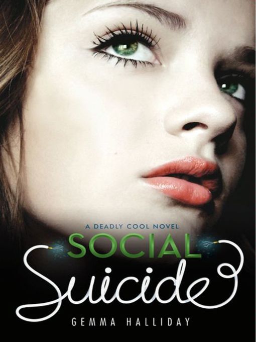 Title details for Social Suicide by Gemma Halliday - Available